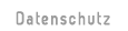 Link Datenschutz